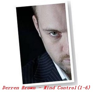 Derren Brown - Mind Control(1-6)