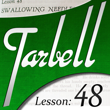 Tarbell 48 Swallowing Needles and Razor Blades