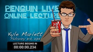 2013 Kyle Marlett Penguin Live Online Lecture