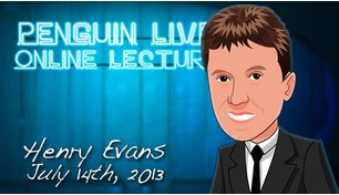 2013 FISM Henry Evans Penguin Live Online Lecture