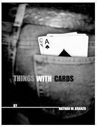 Nathan Kranzo - Things With Cards