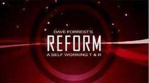 Dave Forrest - REFORM