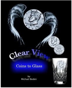 2012 Clear View Coins to Glass by Michael Boden