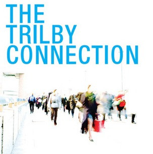 The Trilby Connection by Anthony Jacquin 2010