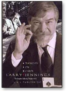 Thoughts on Cards by Larry Jennings