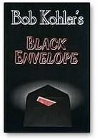 Bob Kohler's Black Envelope