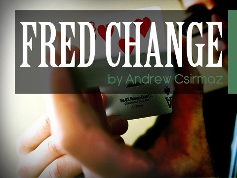 2012 Mystique Fred Change by Andrew Csirmaz