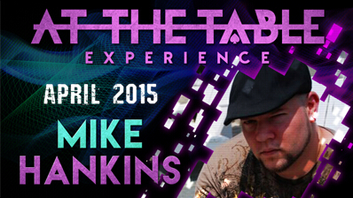 At the Table Live Lecture - Mike Hankins