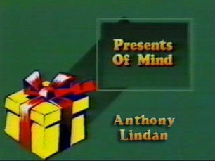 Present of Mind by Anthony Lindan
