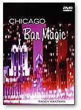 Chicago Bar Magic with Randy Wakeman