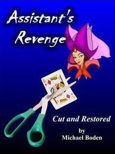 Assistant's Revenge by Michael Boden