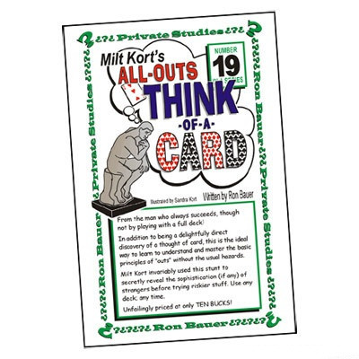 Ron Bauer Series #19 - Milt Kort's All Outs Think of a Card Milt