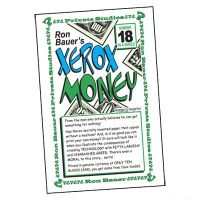 Ron Bauer Series #18 - Xerox Money