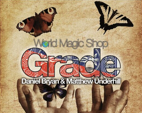 Matthew Underhill and Daniel Bryan - Grade