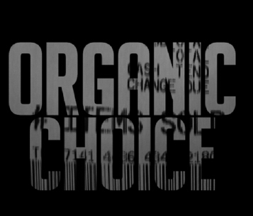Organic Choice by Ryan Stock