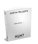 Justin Miller's HUH