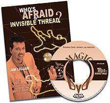 Who's Afraid of Invisible Thread-Jon LeClair