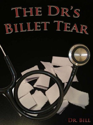Dr.Bill - The Dr's Billet Tear