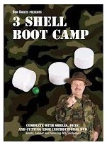 Bob's 3 Shell Boot Camp by Bob Sheets