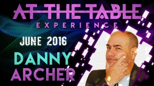 At The Table Live Lecture starring Danny Archer