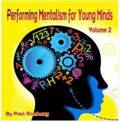 Mentalism for Young Minds by Paul Romhany vol.2