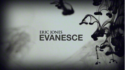 Evanesce by Eric Jones