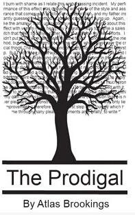 The Prodigal By Atlas Brookings