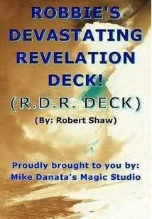 Robbie's Devastating Revelation Deck - Robert Shaw