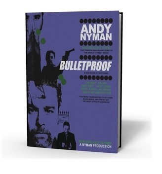 Andy Nyman - Bulletproof