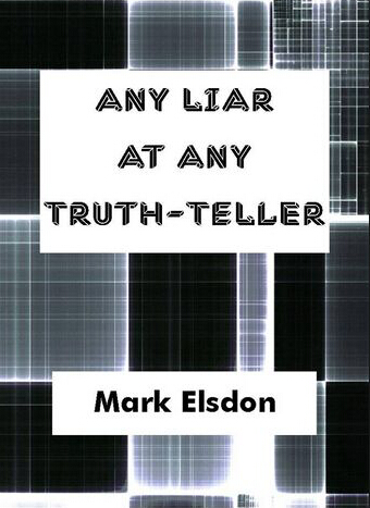 Any Liar At Any Truth-teller - Mark Elsdon