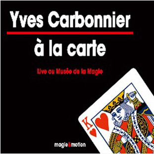 A la Carte by Yves Carbonnier