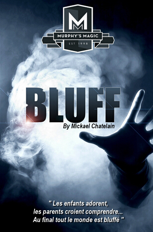 Bluff by Mickael Chatelain
