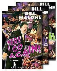 Bill Malone - Here I Go Again 3
