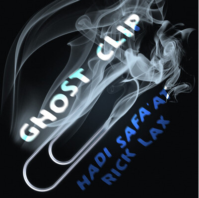 Ghost Clip by Hadi Safa'at presented by Rick Lax