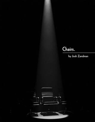 Josh Zandman - Chairs