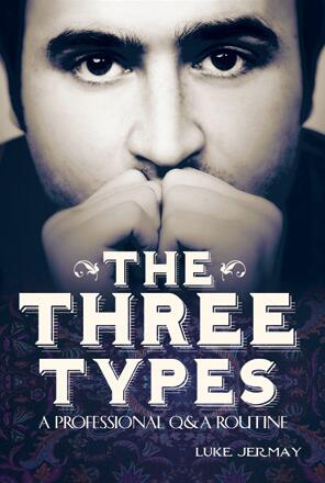 Luke Jermay - The three types
