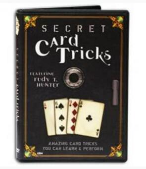 Secret Card Tricks by Rudy T. Hunter