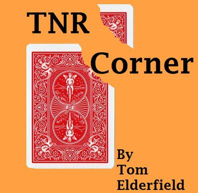 TNR Corner by Tom Elderfield