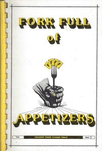 Fechters - A Fork Full of Appetizers Vol 1