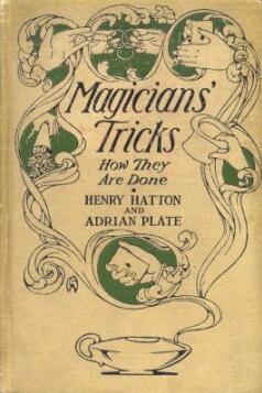 Magicians' Tricks by Henry Hatton Adrian Plate