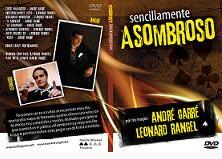 Andre Garre Leonard Rangel - Secillamente Asombroso