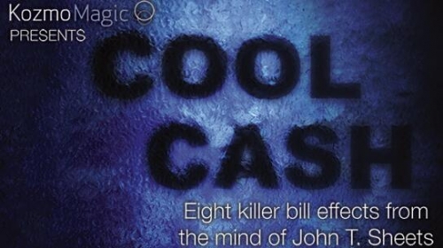 Cool Cash by John T. Sheets and Kozmomagic