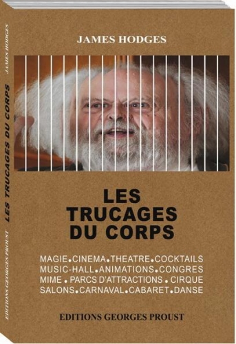 James Hodges - Les Trucages du Corps