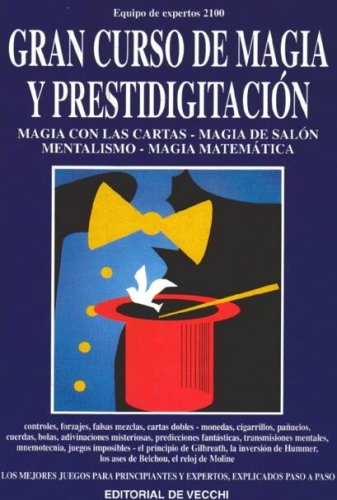 Gran Curso de Magia y Prestidigitacion - EDITORIAL DE VECCHI