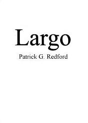 Patrick Redford - Largo