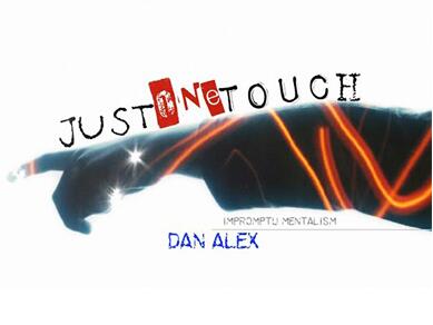 Just One Touch by Dan Alex