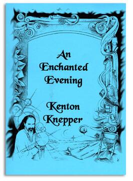 An Enchanted Evening by Kenton Knepper