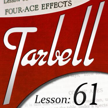 Tarbell 61 Four-Ace Effects