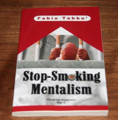 Stop-Smoking Mentalism by Fabio Tabbo