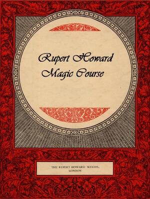 Rupert Howard Magic Course by Rupert Howard 1-25